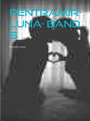 cover image of Pentramir- Luna- Band 5